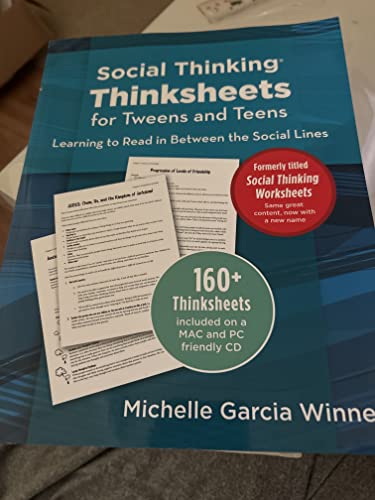 9781936943166: Social Thinking Thinksheets for Tweens and Teens Learning to Read in Between the Social Lines