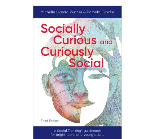 Stock image for Socially Curious and Curiously Social: A Social Thinking Guidebook for Bright Teens and Young Adults for sale by ThriftBooks-Dallas