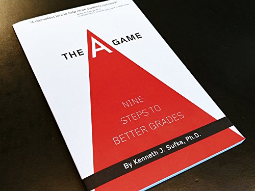 Beispielbild fr The A Game: Nine Steps To Better Grades zum Verkauf von BooksRun