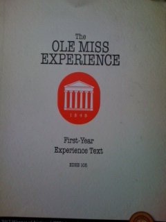 Beispielbild fr The Ole Miss Experience (2nd Edition) zum Verkauf von Red's Corner LLC