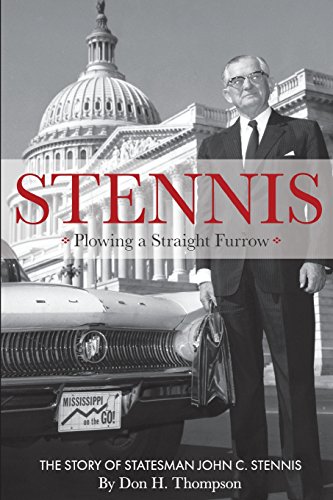 Imagen de archivo de Stennis: Plowing a Straight Furrow a la venta por BooksRun