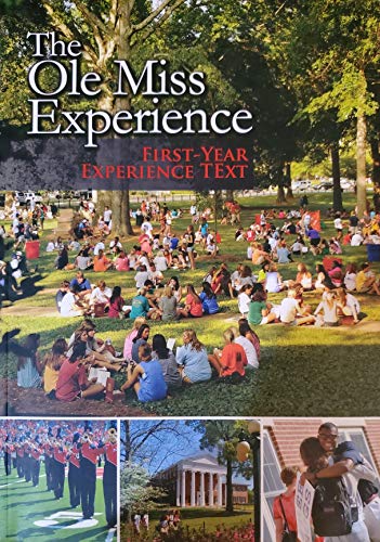 Beispielbild fr The Ole Miss Experience First Year Experience Text zum Verkauf von Read&Dream