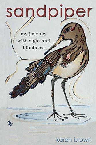 Beispielbild fr Sandpiper: My Journey with Sight and Blindness zum Verkauf von BooksRun