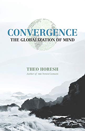 Beispielbild fr Convergence: The Globalization of Mind zum Verkauf von SecondSale