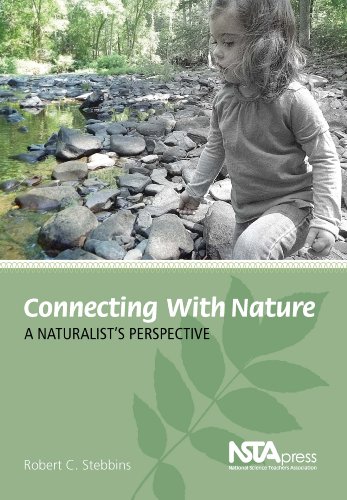 Beispielbild fr Connecting With Nature: A Naturalists Perspective - PB318X zum Verkauf von suffolkbooks