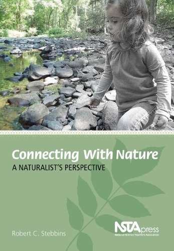 Stock image for Connecting with Nature: A Naturalist's Perspective for sale by ThriftBooks-Dallas