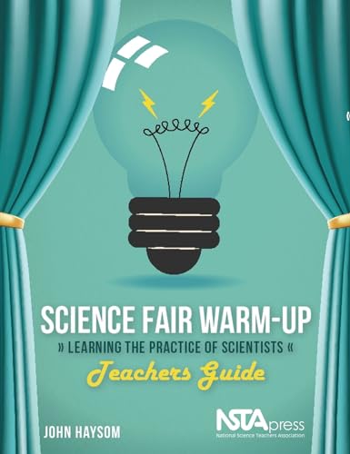 Beispielbild fr Science Fair Warm-Up : Learning the Practice of Scientists zum Verkauf von Better World Books