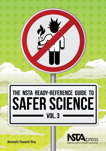 Stock image for The NSTA Ready-Reference Guide to Safer Science, Volume 3 (Grades 9-12) - PB215X3 for sale by ThriftBooks-Dallas