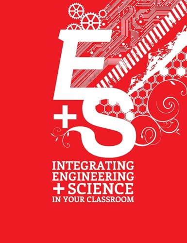 Imagen de archivo de Integrating Engineering and Science in Your Classroom a la venta por Front Cover Books