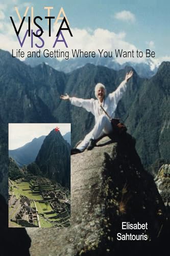 Imagen de archivo de Vista: Life and getting where you want to be a la venta por GreatBookPrices