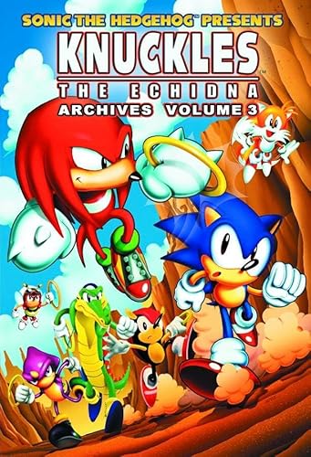 

Sonic the Hedgehog Presents Knuckles the Echidna Archives, Vol. 3 (Knuckles Archives)