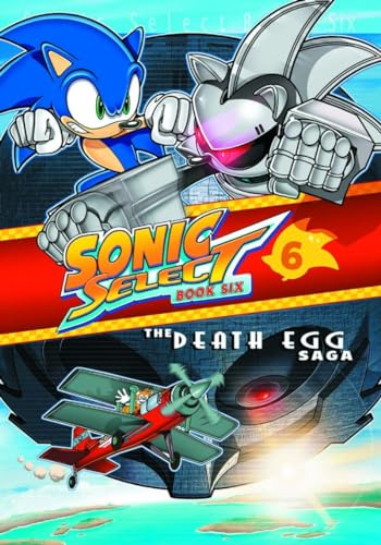 Sonic Select Book Six : The Death Egg Saga