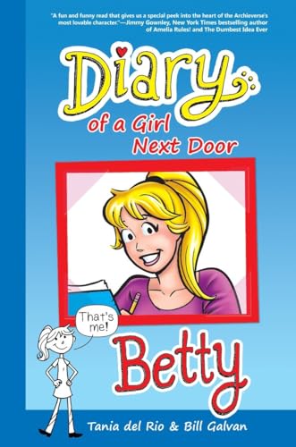 Imagen de archivo de Diary of a Girl Next Door: Betty (Riverdale Diaries) a la venta por Gulf Coast Books