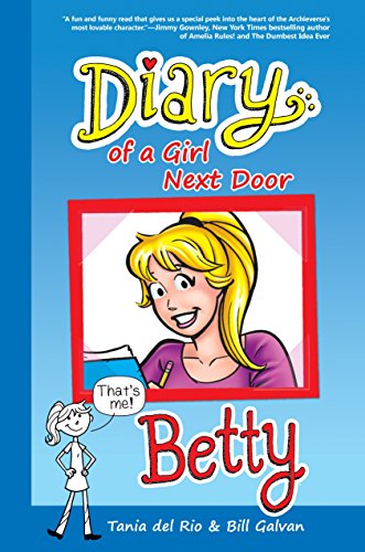 Stock image for Diary of a Girl Next Door: Betty (Riverdale Diaries) for sale by Gulf Coast Books