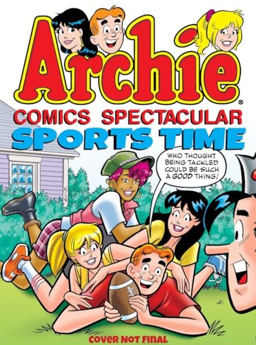 Stock image for Archie Comics Spectacular: Sports Time for sale by Goodwill