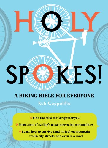 Beispielbild fr Holy Spokes!: A Biking Bible for Everyone zum Verkauf von WorldofBooks