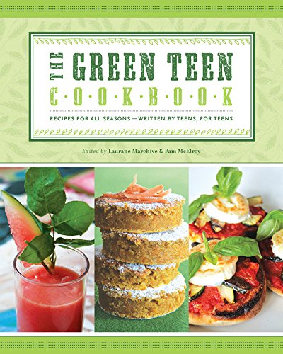 Stock image for The Green Teen Cookbook for sale by Better World Books