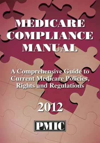 Stock image for Medicare Compliance Manual 2013 PMIC for sale by GridFreed