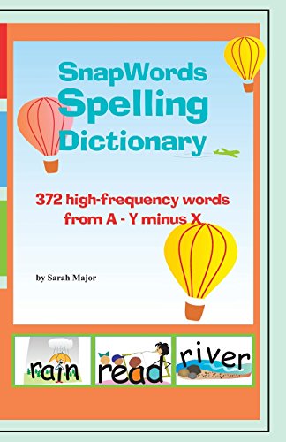 9781936981212: Snapwords Spelling Dictionary