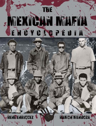 Stock image for The Mexican Mafia Encyclopedia for sale by Book Deals