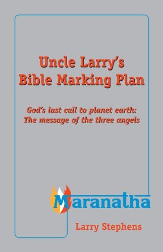 Uncle Larry's Bible Marking Plan (9781936989423) by Larry Stephens