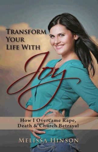 9781936989447: Transform Your Life with Joy