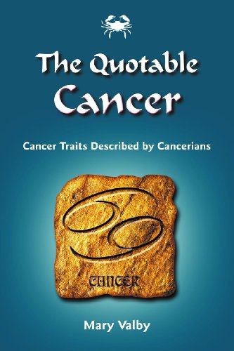 Imagen de archivo de The Quotable Cancer: Cancer Traits Described by Cancerians a la venta por ThriftBooks-Atlanta