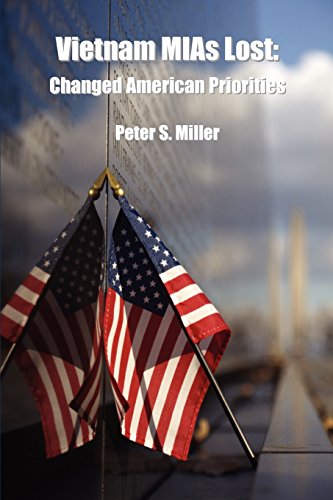 9781937004620: Vietnam MIAs Lost: Changed American Priorities