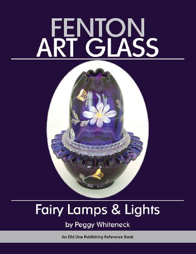 9781937004927: Fenton Art Glass: Fairy Lamps & Lights