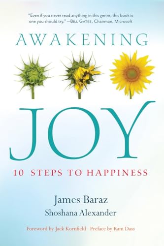 9781937006228: Awakening Joy: 10 Steps to True Happiness