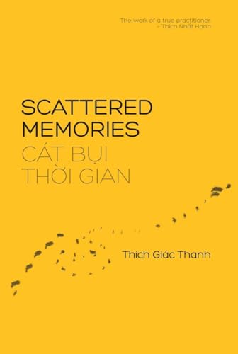 Stock image for Scattered Memories/Cat Bui Thoi Gian for sale by ThriftBooks-Atlanta