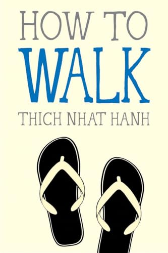 9781937006921: How to Walk: 4 (Mindfulness Essentials)