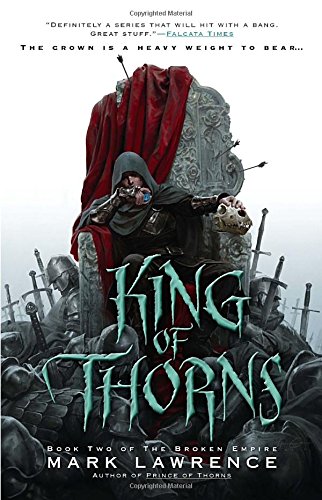 Imagen de archivo de King of Thorns (The Broken Empire) a la venta por Off The Shelf