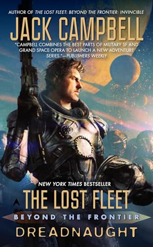 9781937007492: The Lost Fleet: Beyond the Frontier: Dreadnaught