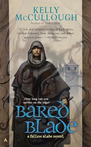 Bared Blade (A Fallen Blade Novel) (9781937007676) by McCullough, Kelly