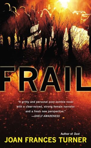 Stock image for Frail (A Resurgam Novel) for sale by SecondSale