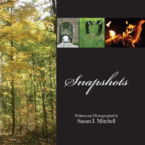 Snapshots (9781937008215) by Mitchell, Susan J.