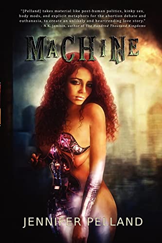 Machine (9781937009137) by Pelland, Jennifer