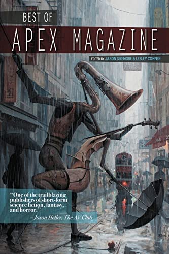 Beispielbild fr Best of Apex Magazine: Volume 1 zum Verkauf von Green Street Books