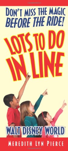 Imagen de archivo de Lots to Do in Line : Walt Disney World a la venta por Better World Books