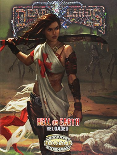 Beispielbild fr Hell on Earth Reloaded (Deadlands, S2P10017) zum Verkauf von Front Cover Books