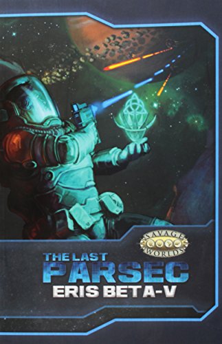 Beispielbild fr The Last Parsec: Eris Beta-V Softcover (S2P10901) zum Verkauf von Front Cover Books