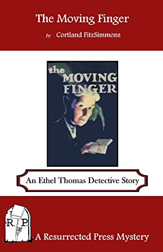 Beispielbild fr The Moving Finger: An Ethel Thomas Detective Story zum Verkauf von BooksRun