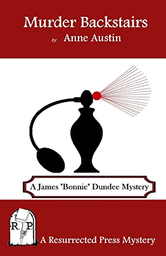 

Murder Backstairs: A James Bonnie Dundee Mystery