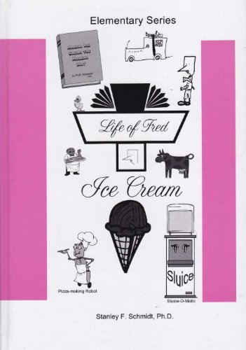 Stock image for Life of Fred--Ice Cream for sale by HPB-Emerald
