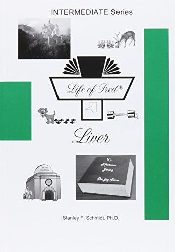 Beispielbild fr Life of Fred -- Liver zum Verkauf von ZBK Books