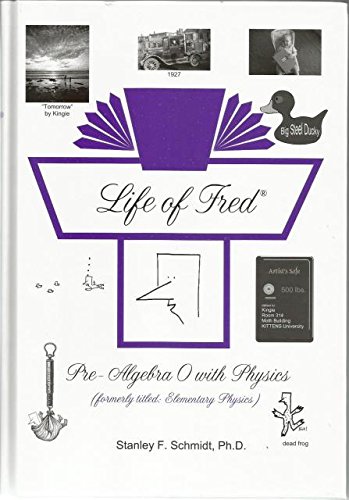 9781937032227: Life of Fred: Pre-Algebra 0 with Physics