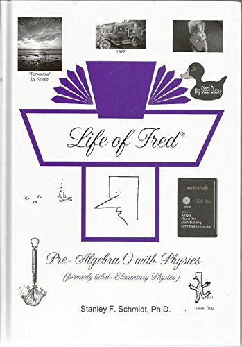 Stock image for Life of Fred Pre-Algebra 0 with Physics for sale by BooksRun