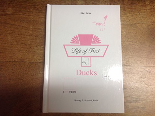 Stock image for Life of Fred Ducks for sale by Hippo Books