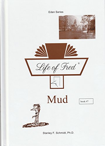 Beispielbild fr Life of Fred Mud zum Verkauf von -OnTimeBooks-